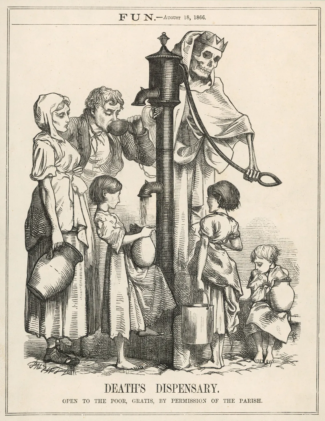 Black and white cartoon of people, including children, gathering and drinking water from a pump operated by a skeletal figure. Caption reads 'Death's dispensary. Open to the poor, gratis, by permission of the parish.'